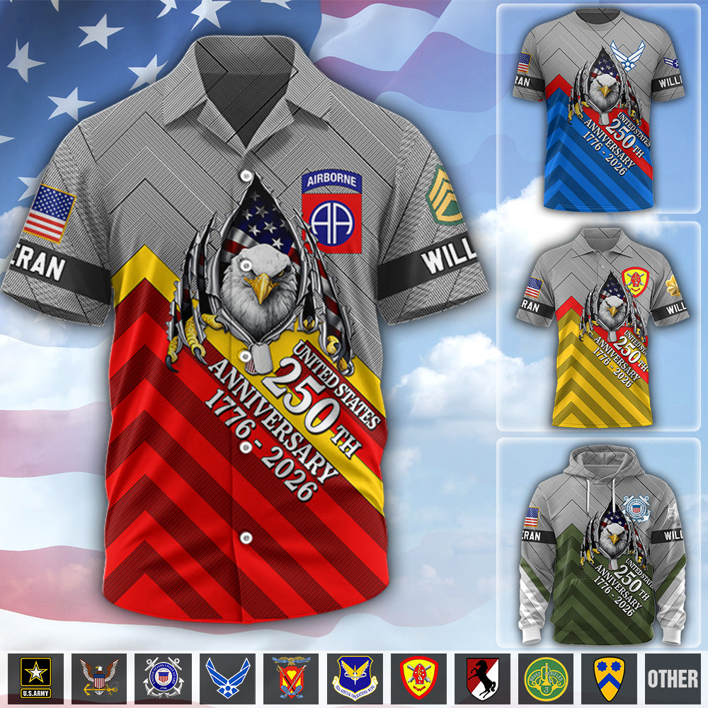 Personalized All Over Print Shirt United States 250th Anniversary 1776-2026 Custom All Military Branches Gift For Veterans K1702 MT2