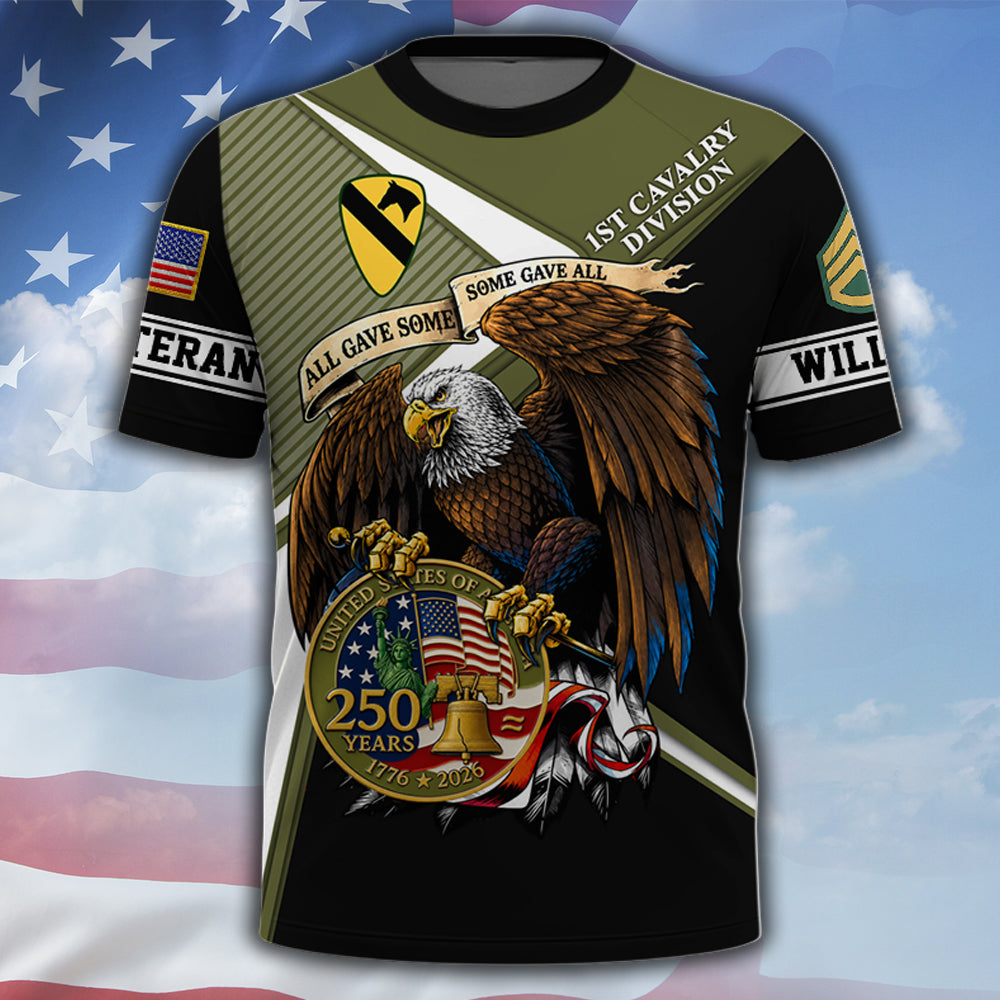 Custom All Over Print Shirt Eagle US Veteran Military All Gave Some Some Gave All 250th Anniversary K1702 MT2