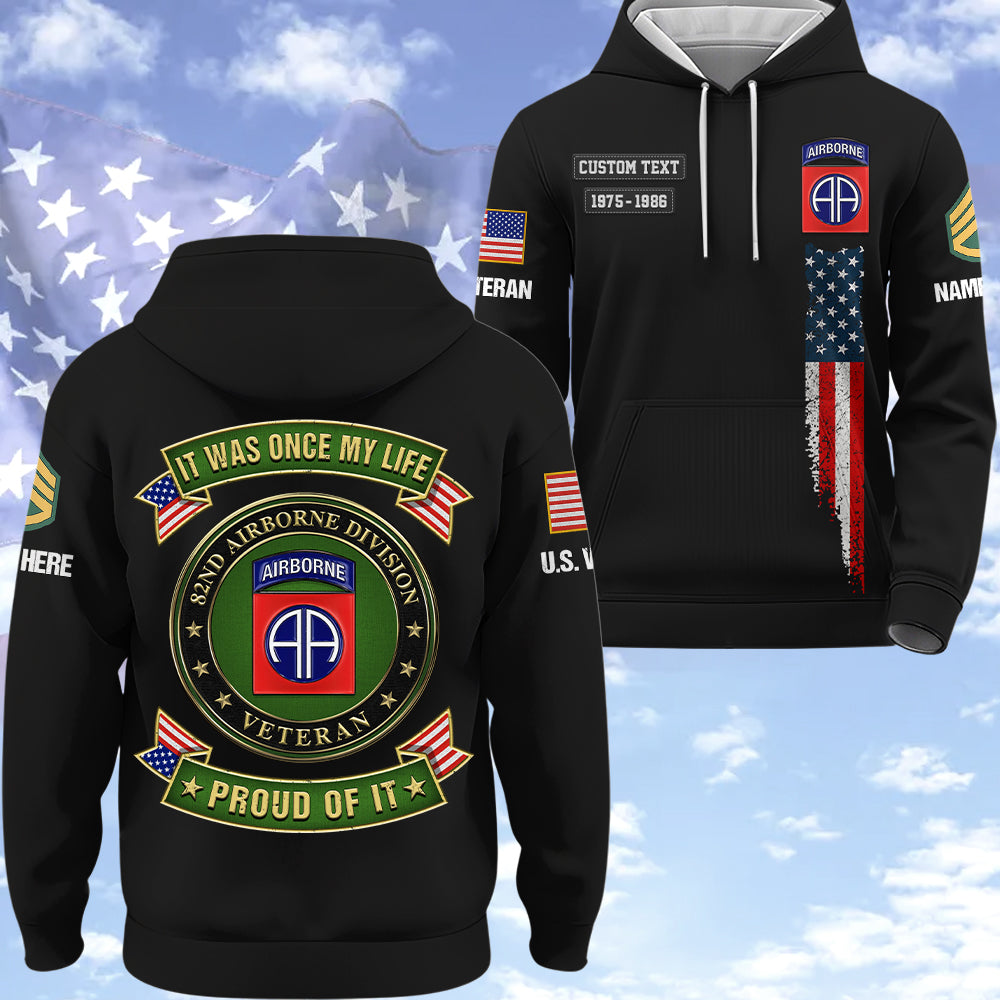 Custom Jackets It Was Once My Life US Veteran I Will Always Be Proud Of It Available All Military Branch Gift For Veteran K1702 Trhn