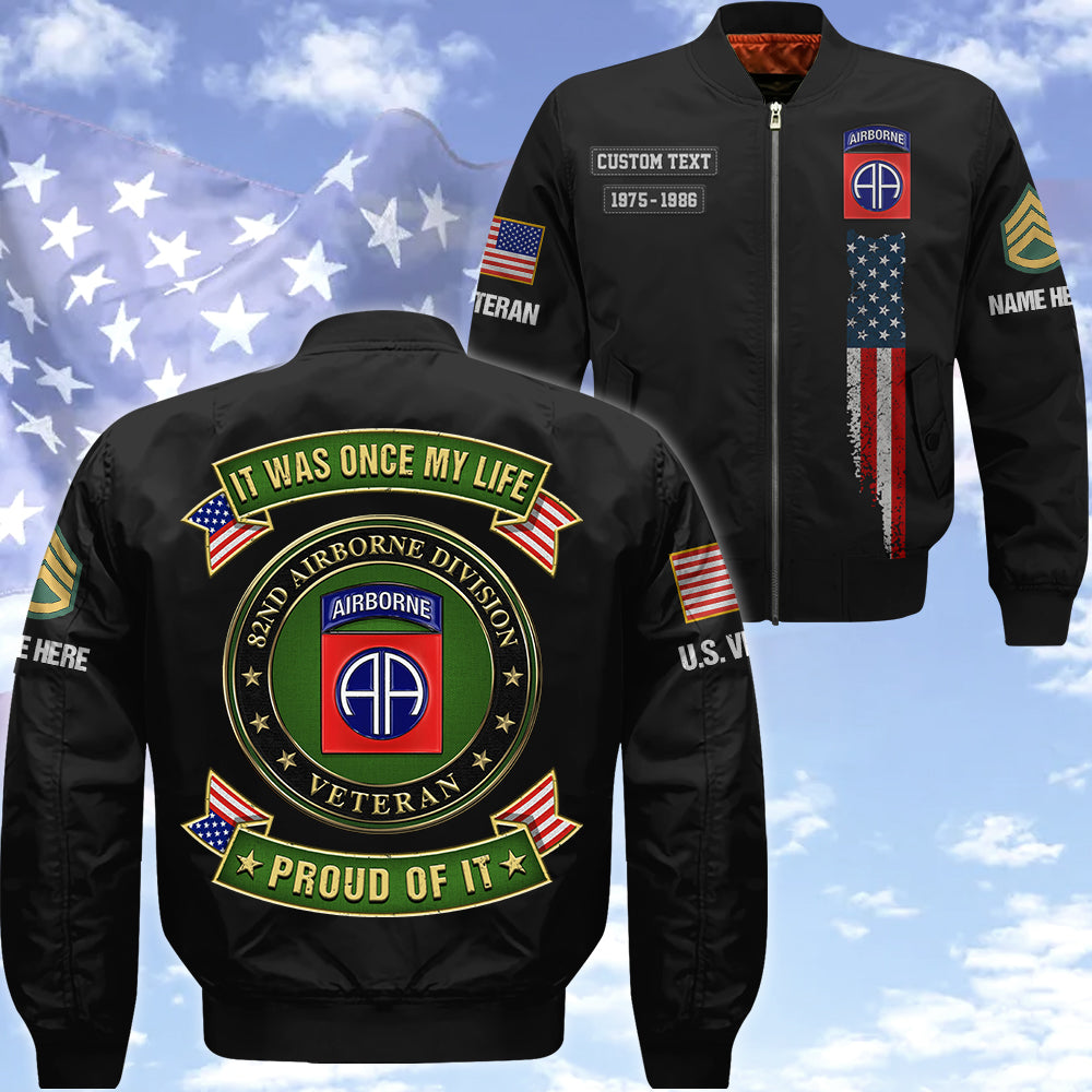 Custom Jackets It Was Once My Life US Veteran I Will Always Be Proud Of It Available All Military Branch Gift For Veteran K1702 Trhn