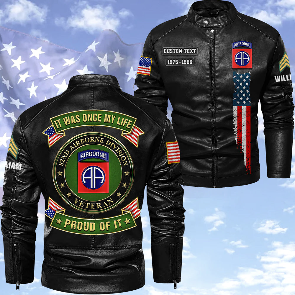 Custom Jackets It Was Once My Life US Veteran I Will Always Be Proud Of It Available All Military Branch Gift For Veteran K1702 Trhn