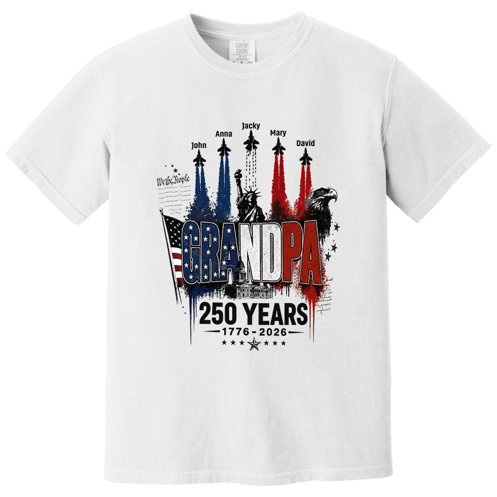 Personalized Dad Grandpa Nation Flag American 250th Anniversary Shirt - Semiquincentennial 1776-2026 Shirt - Cool Father's Day Gift For Dad, Grandpa T1807 VH01