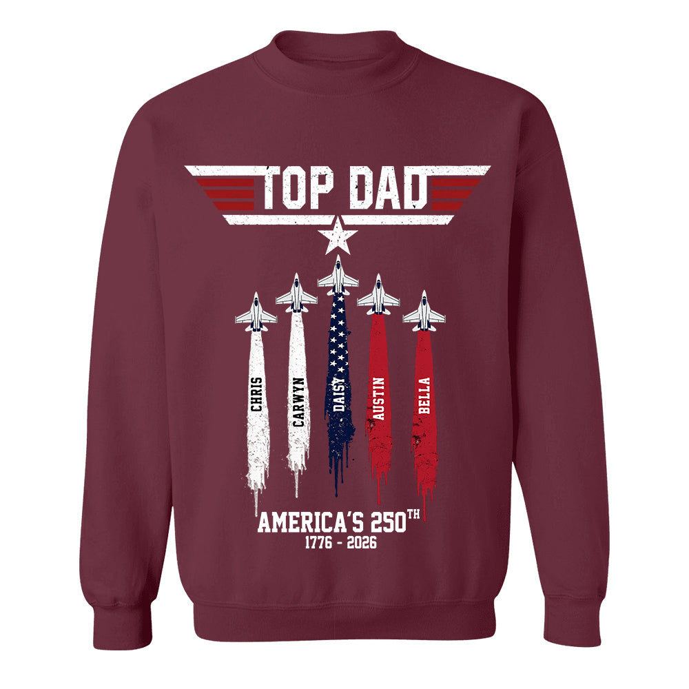 Top Gun Top Dad America 250th Anniversary Personalized T-Shirt for Father & Grandpa NA02 TH23