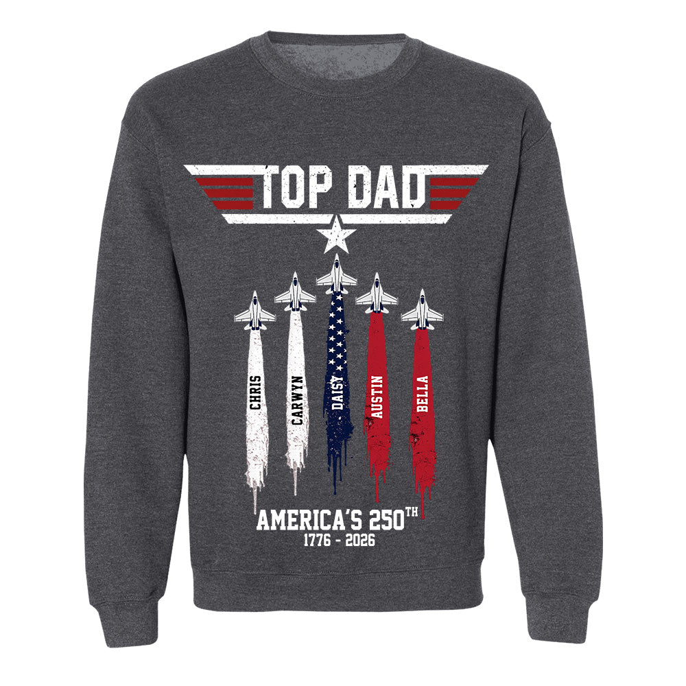 Top Gun Top Dad America 250th Anniversary Personalized T-Shirt for Father & Grandpa NA02 TH23