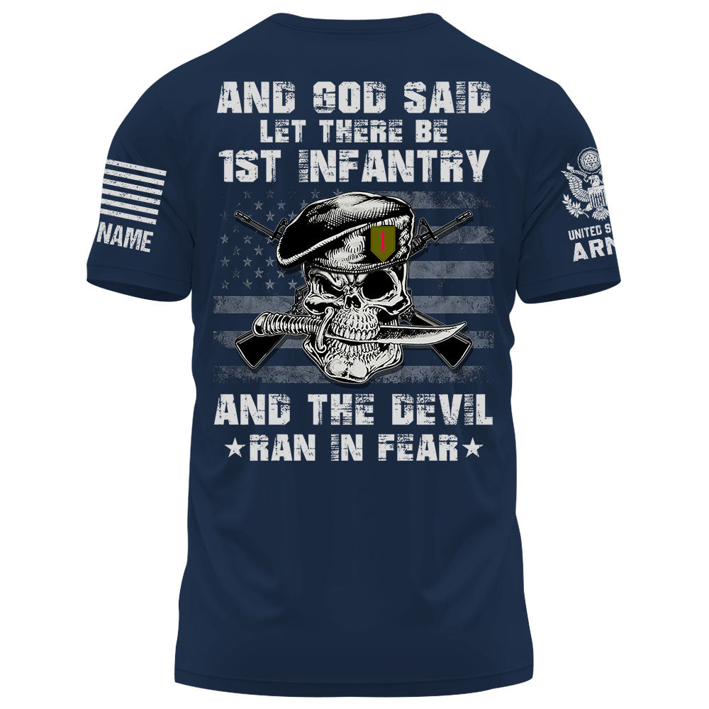 Personalized Shirt And God Said Let There Be Infantry Gift For Veterans K1702