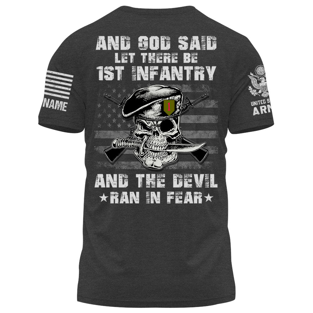 Personalized Shirt And God Said Let There Be Infantry Gift For Veterans K1702
