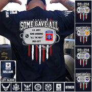 Custom Veteran Shirt Some Gave Available All Military Branches Veterans Gift Retired K1702 MT2