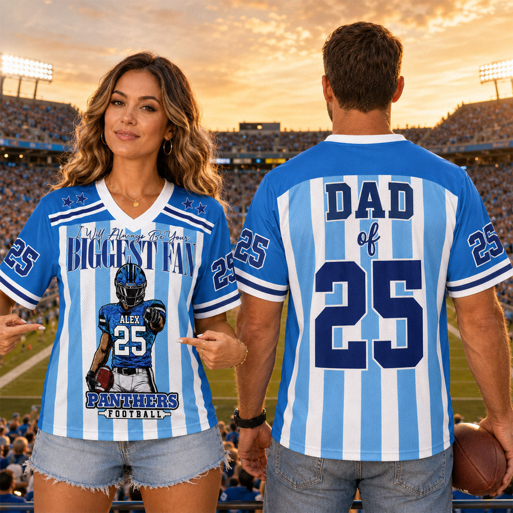 I Will Always Be Your Biggest Fan, Personalized Game Day Football Jersey, Gift For Football Mom Grandma Football Lovers MI209 Nh00