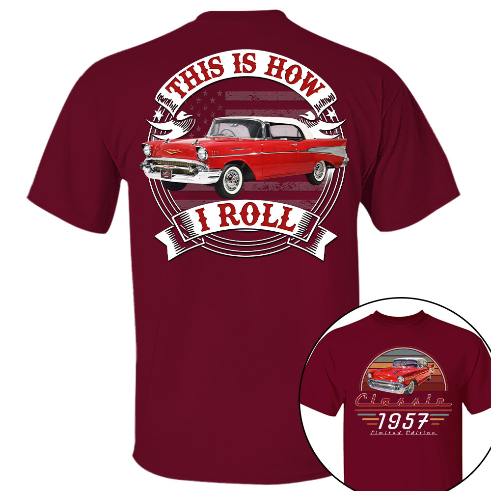 This Is How I Roll - Custom Photo Classic Car Shirt - Personalized Father's Day Birthday Gifts For Dad, Grandpa, Family, Yourself A2110 T24