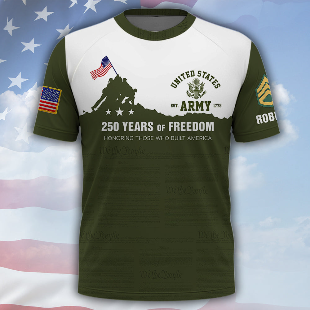 Custom All Over Print Shirt 250 Years Of Freedom Honoring Those Who Built America Available All Military Branches Gift For Veterans K1702 MT2