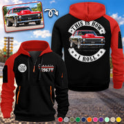 This Is How I Roll - Custom Photo Classic Car Half Zipper Hoodie - Gift for Dad, Grandpa & Car Lovers A2110 Pt99 TL06
