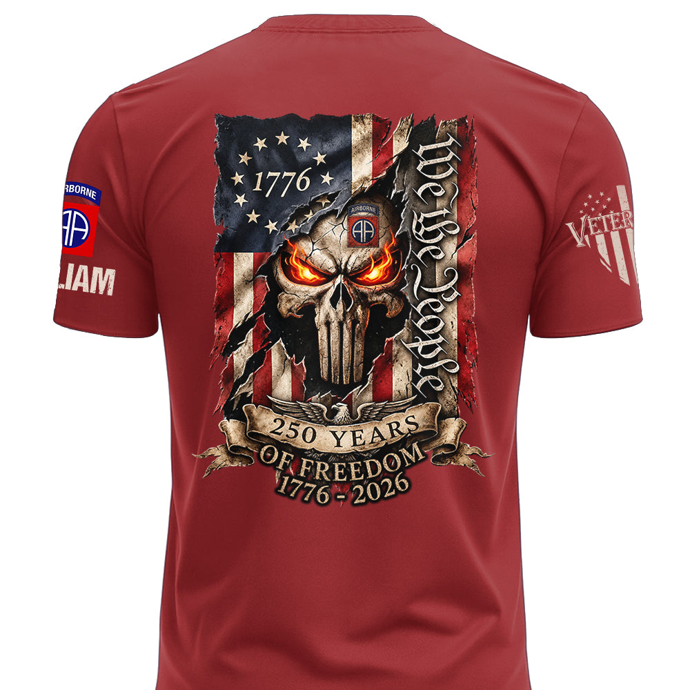 Custom 250Years Of Freedom Shirt Gift For Military Veterans We The People Shirt K1702 MT2