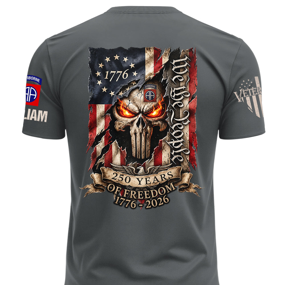 Custom 250Years Of Freedom Shirt Gift For Military Veterans We The People Shirt K1702 MT2