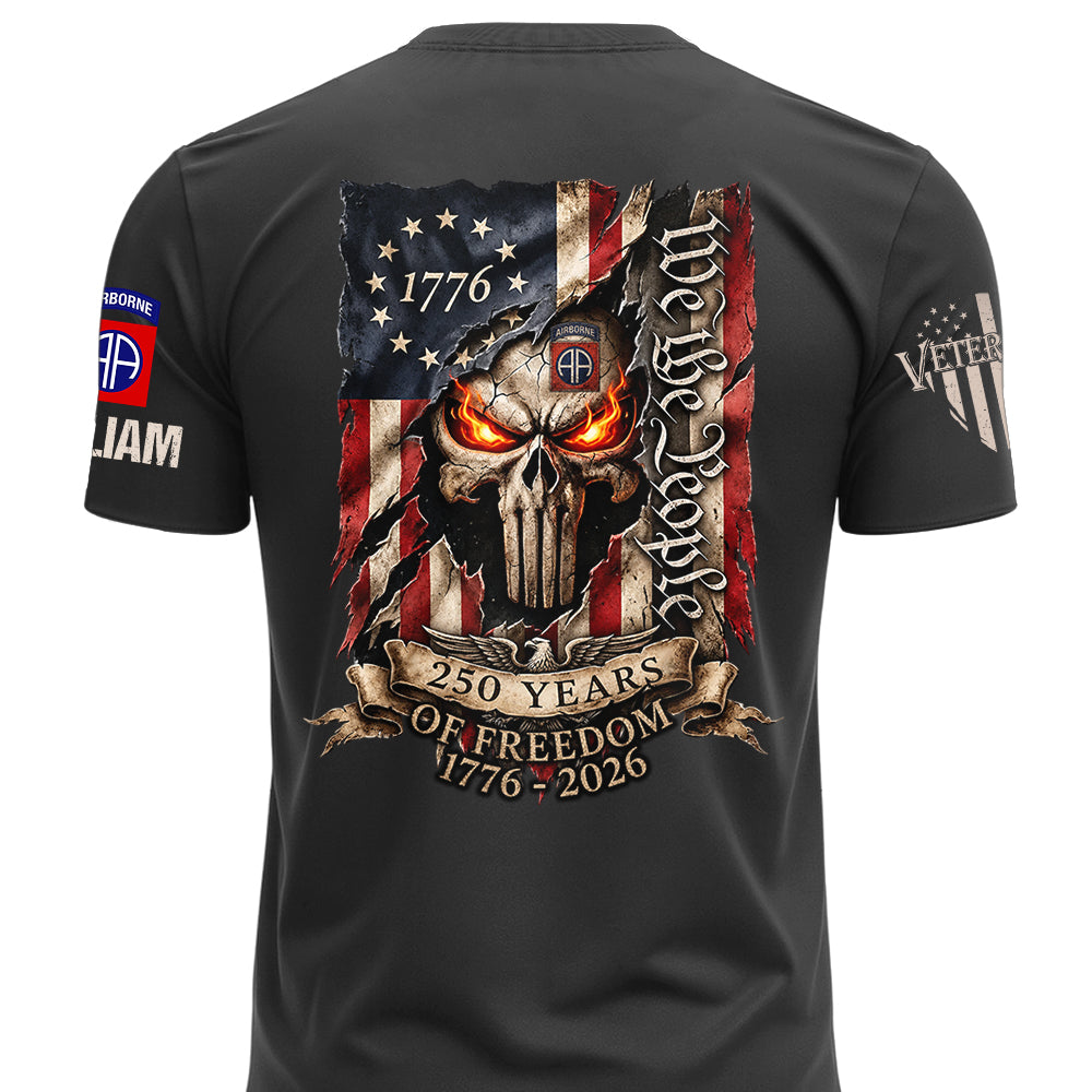 Custom 250Years Of Freedom Shirt Gift For Military Veterans We The People Shirt K1702 MT2