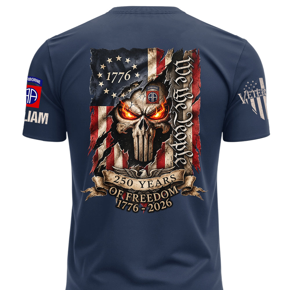 Custom 250Years Of Freedom Shirt Gift For Military Veterans We The People Shirt K1702 MT2