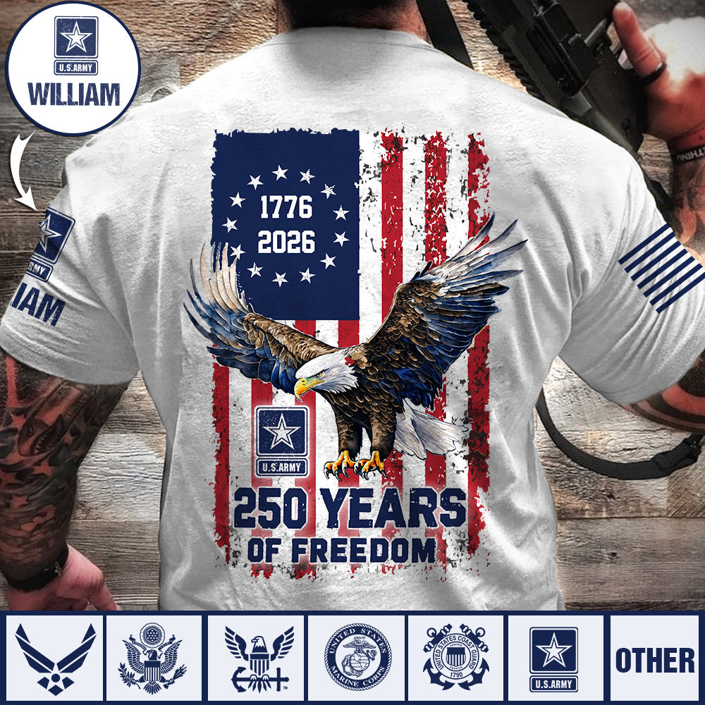 Custom America 250 Shirt Available All Military Branches Gift For Veterans K1702 MT2