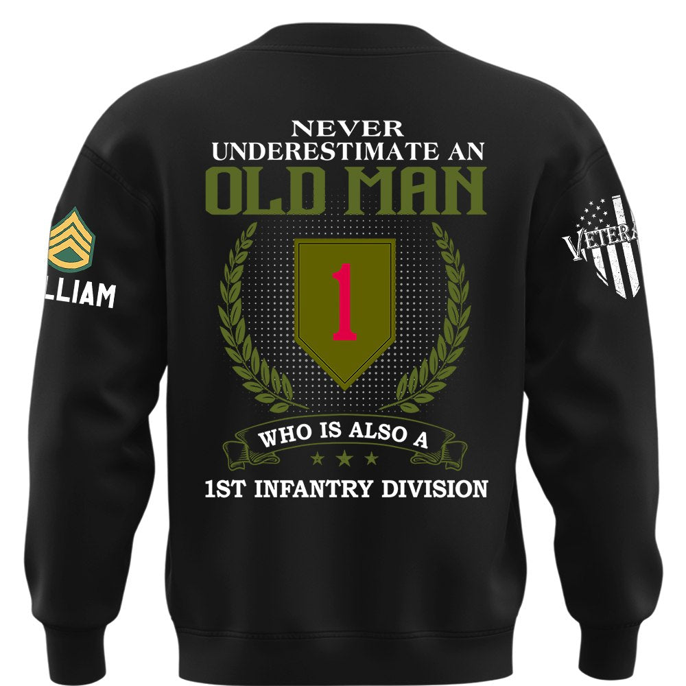Custom Veteran Shirt Never Underestimate An Old Man All Branches Rank Division For Military Retirement Veteran Dad Grandpa K1702 MT2