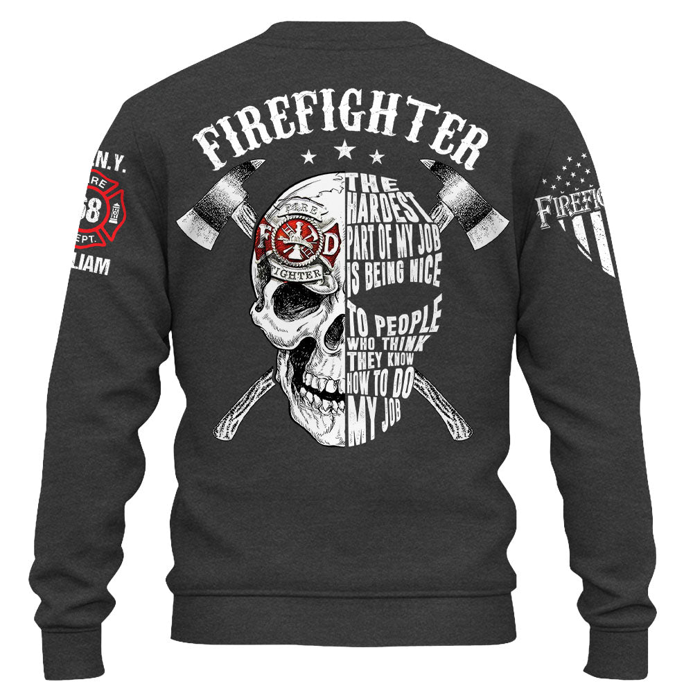 Personalized Shirt Firefighter The Hardest Part Of My Job Gift For Firefighters K1702