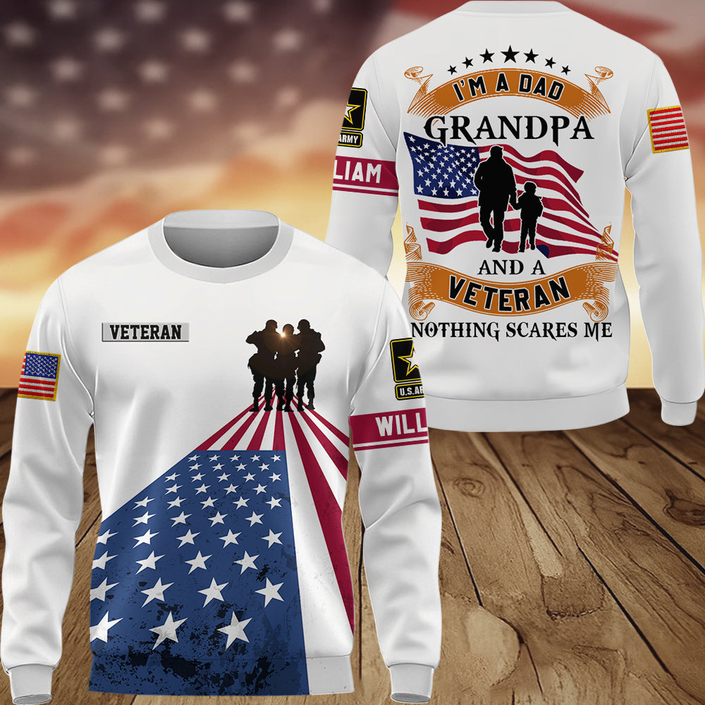 Personalized All Over Print Shirt I Am Dad Grandpa And A Veteran Nothing Scares me Gift For Grandpa Veterans K1702 Trhn