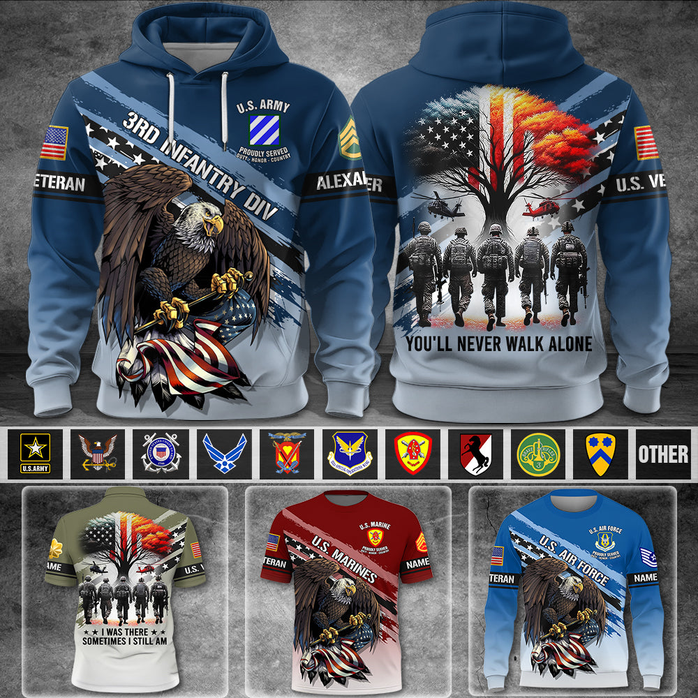 Personalized All Over Print Shirt You'll Never Walk Alone US Veteran I Will Always Be Proud Of It Eagle America Gift For Veteran K1702 Trhn