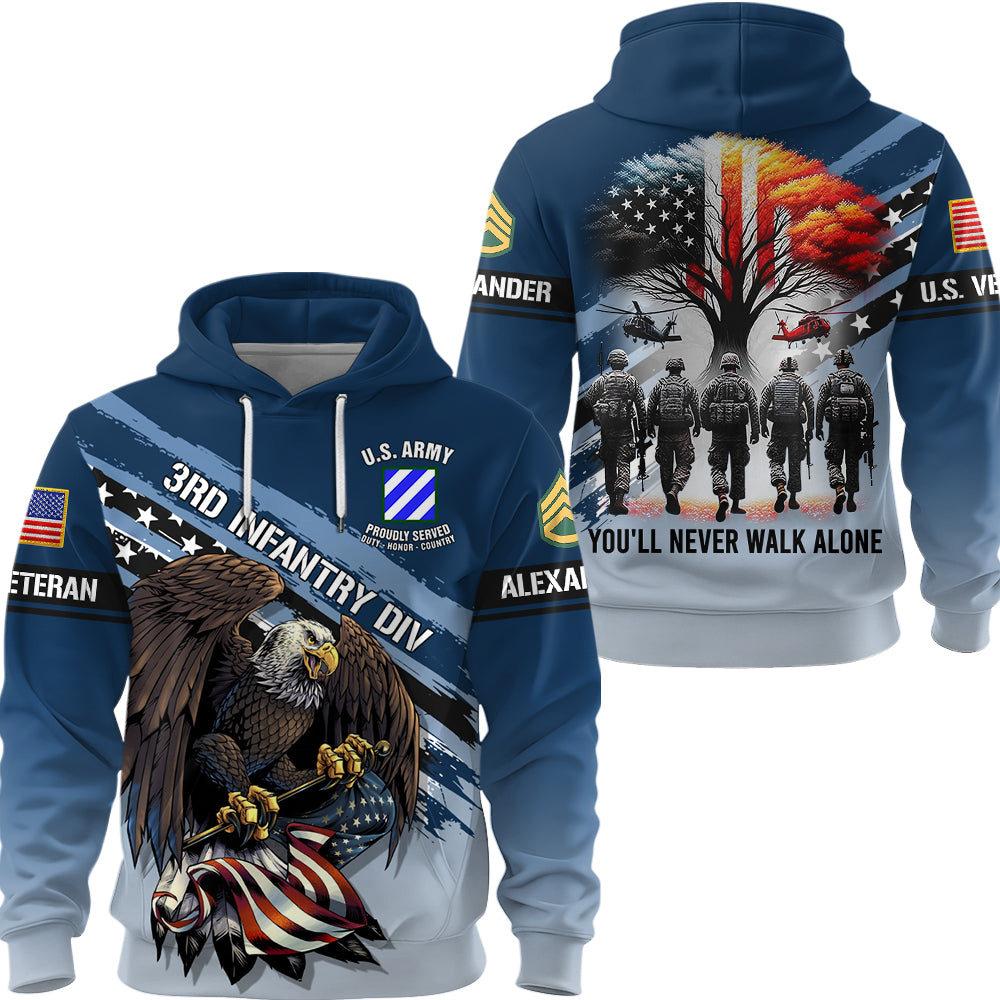 Personalized All Over Print Shirt You'll Never Walk Alone US Veteran I Will Always Be Proud Of It Eagle America Gift For Veteran K1702 Trhn