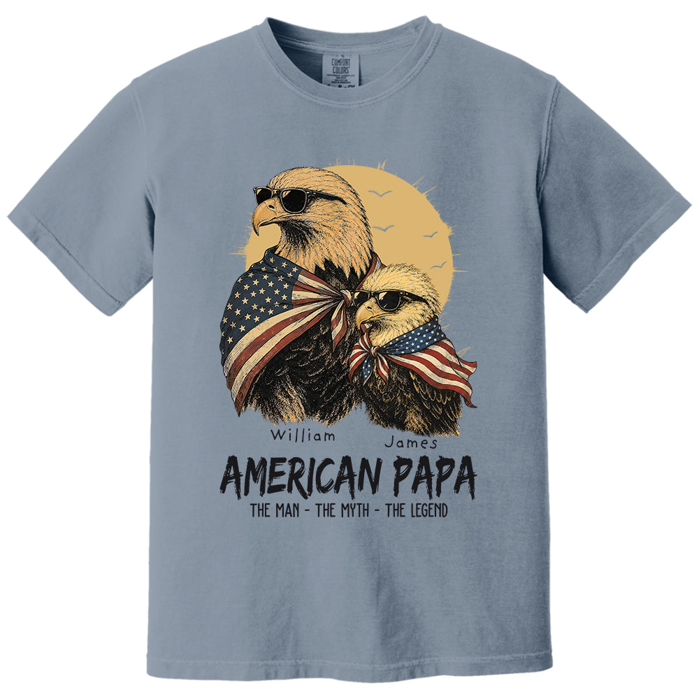 American Dad The Man The Myth The Legend, Personalized Papa T-Shirt Father's Day, Cool Dad Eagle Tee, Gifts for Dad Husband MI209 VH01