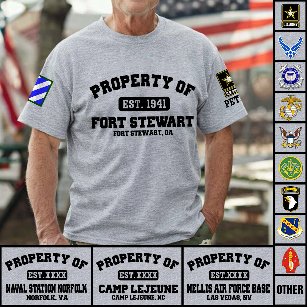Custom Shirt Military Base Property of Fort Benning US Veteran All Branch Gift K1702 Trhn