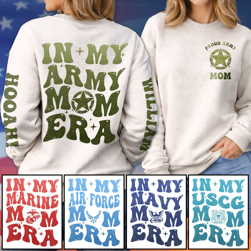 Custom Shirt In My Military Mom Era Custom Family Member Available All Military Branches Gift For Military Mom Wife K1702 Pt99