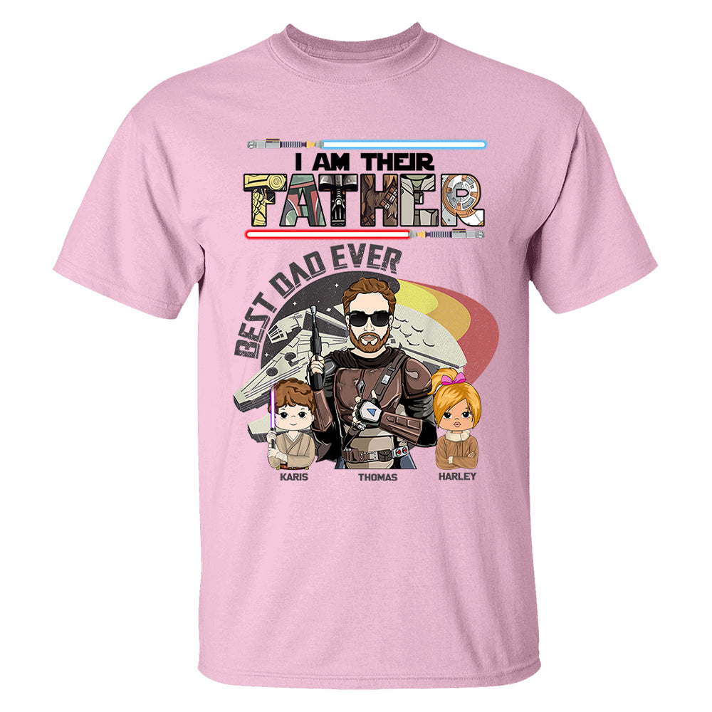 Best Dad Ever - I Am Their Father Personalized Shirt Gift For Dad - Custom Father's Day Gift 2026 T24