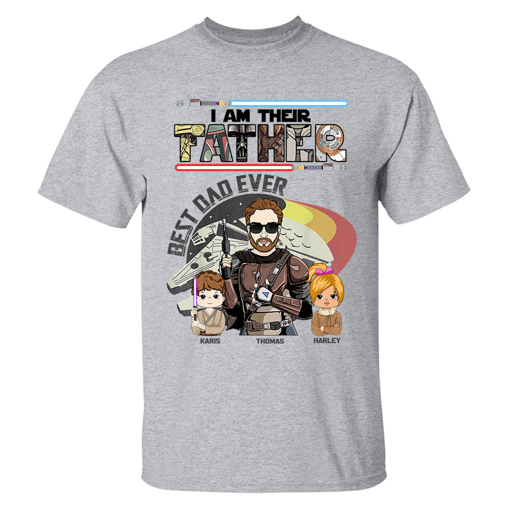 Best Dad Ever - I Am Their Father Personalized Shirt Gift For Dad - Custom Father's Day Gift 2026 T24