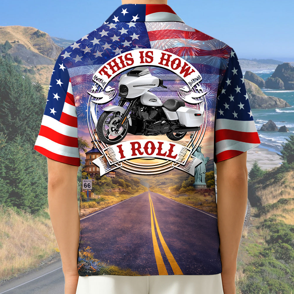 Celebrate 100 Years of Road Route 66 and America 250th Anniversary - This Is How I Roll - Personalized Motorcycle Photo Hawaiian Shirt A2110 T24