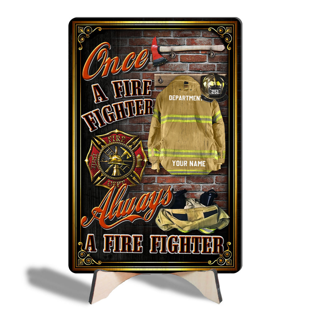 Personalized Wooden Plaque Once A Firefighter Always Firefighter Gift For Retired Firefighter K1702 Trhn