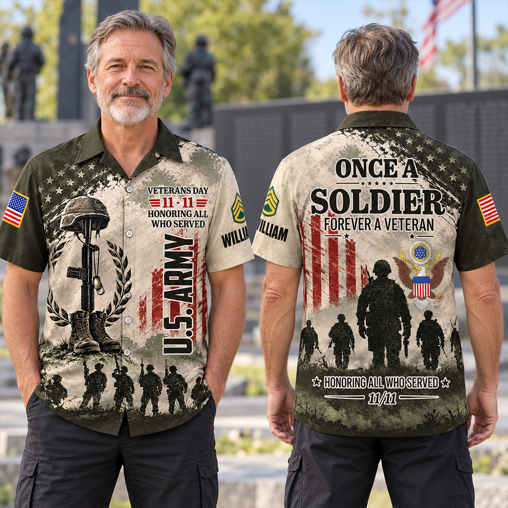 Custom Veteran's Day Gift  Once Soldier For A Veteran Honoring All Who Served Veterans Day Shirt Honor Your Service All Over Print Shirt K1702 MT2 KL07