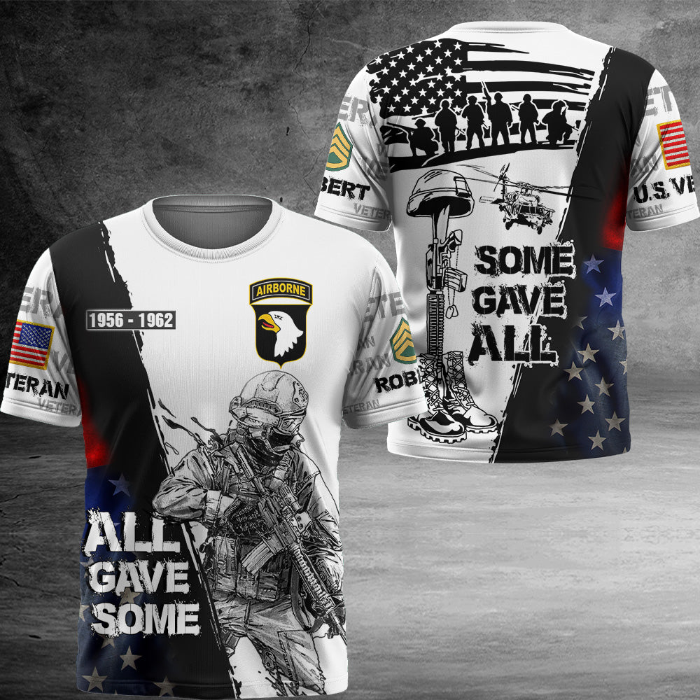 Personalized All Over Print Shirt All Gave Some Some Gave All Veteran Shirt Gift For Veterans K1702 Trhn