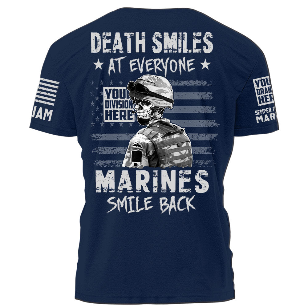 Personalized Shirt Death Smiles at everyone Veterans Smile back Gift For Veterans Custom Veteran Shirt K1702