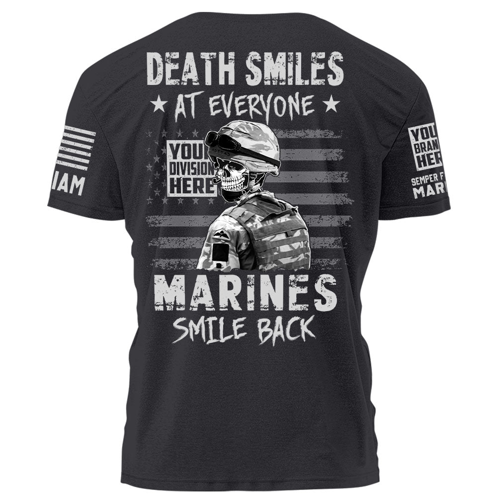 Personalized Shirt Death Smiles at everyone Veterans Smile back Gift For Veterans Custom Veteran Shirt K1702