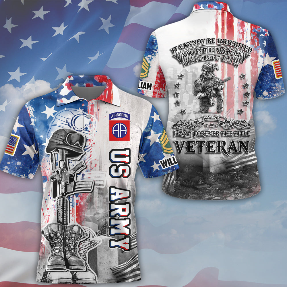 Personalized Military All Over Print Shirt It Cannot Be Inherited Nor Can It Purchased Custom Division Military Gift For Veteran K1702 MT2