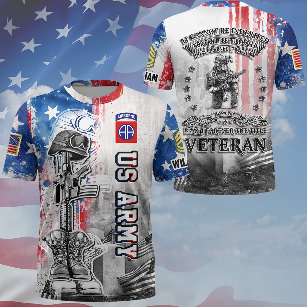 Personalized Military All Over Print Shirt It Cannot Be Inherited Nor Can It Purchased Custom Division Military Gift For Veteran K1702 MT2