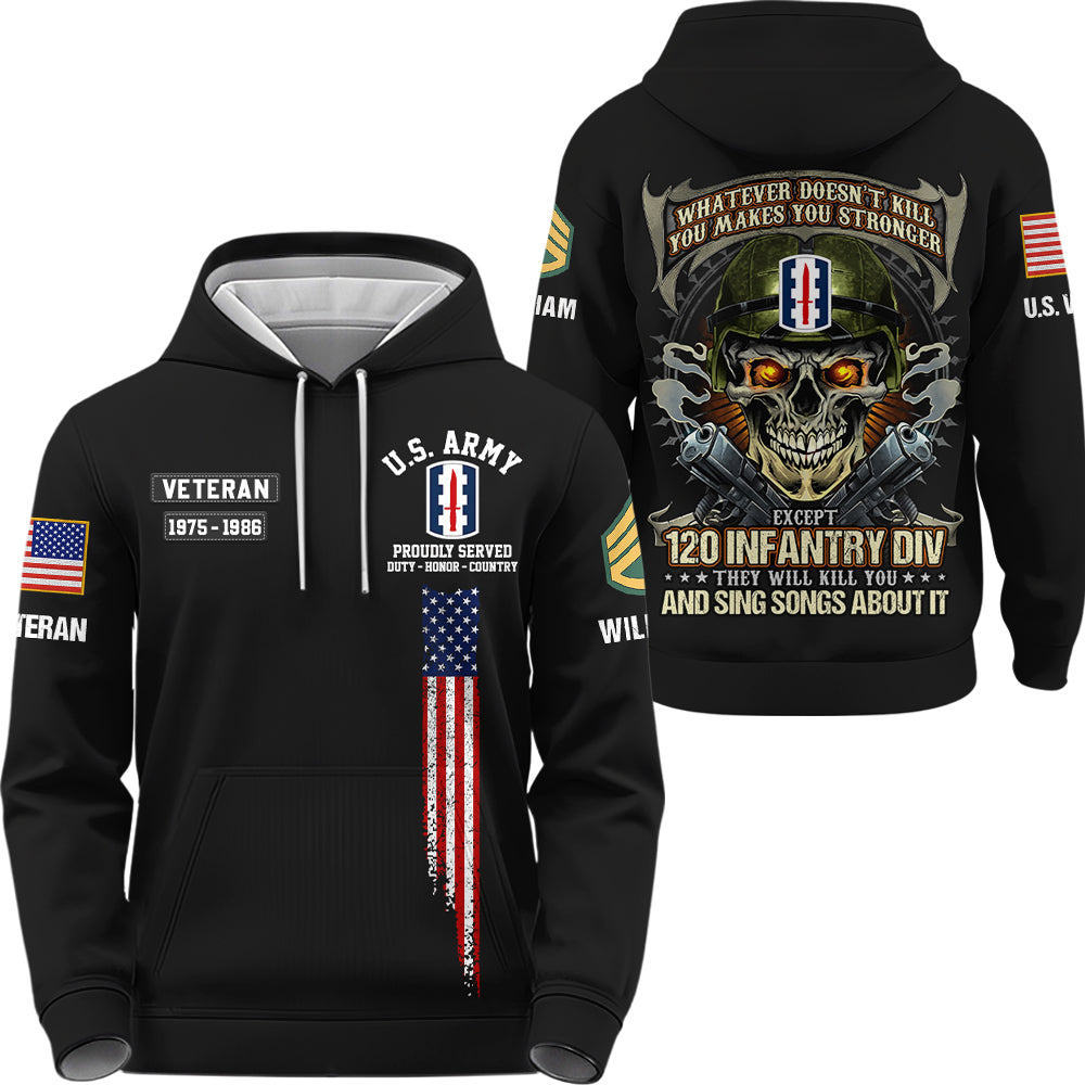 Custom All Over Print Shirt Whatever Doesn't Kill You Makes You Stronger Skull Military Division Shirt Gift For Veterans K1702 Trhn