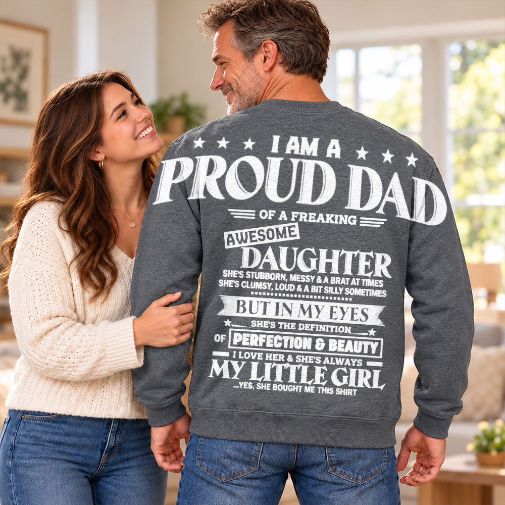 I Am A Proud Dad Of A Freaking Awesome Daughter Oversized Shoulder Print Shirt T24