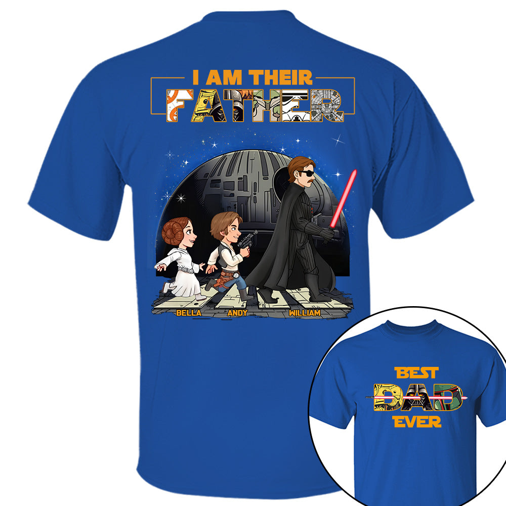 Best Dad Ever I Am Their Father - Personalized Shirt Gift For Dad, Father's Day T1807 T24
