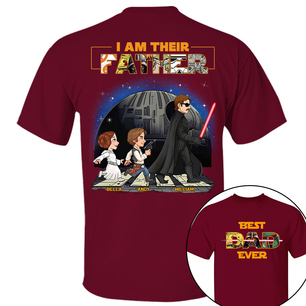 Best Dad Ever I Am Their Father - Personalized Shirt Gift For Dad, Father's Day T1807 T24