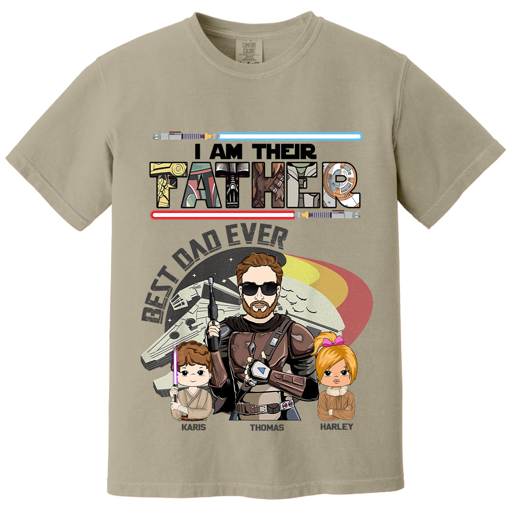 Best Dad Ever - I Am Their Father Personalized Shirt Gift For Dad - Custom Father's Day Gift 2026 T24
