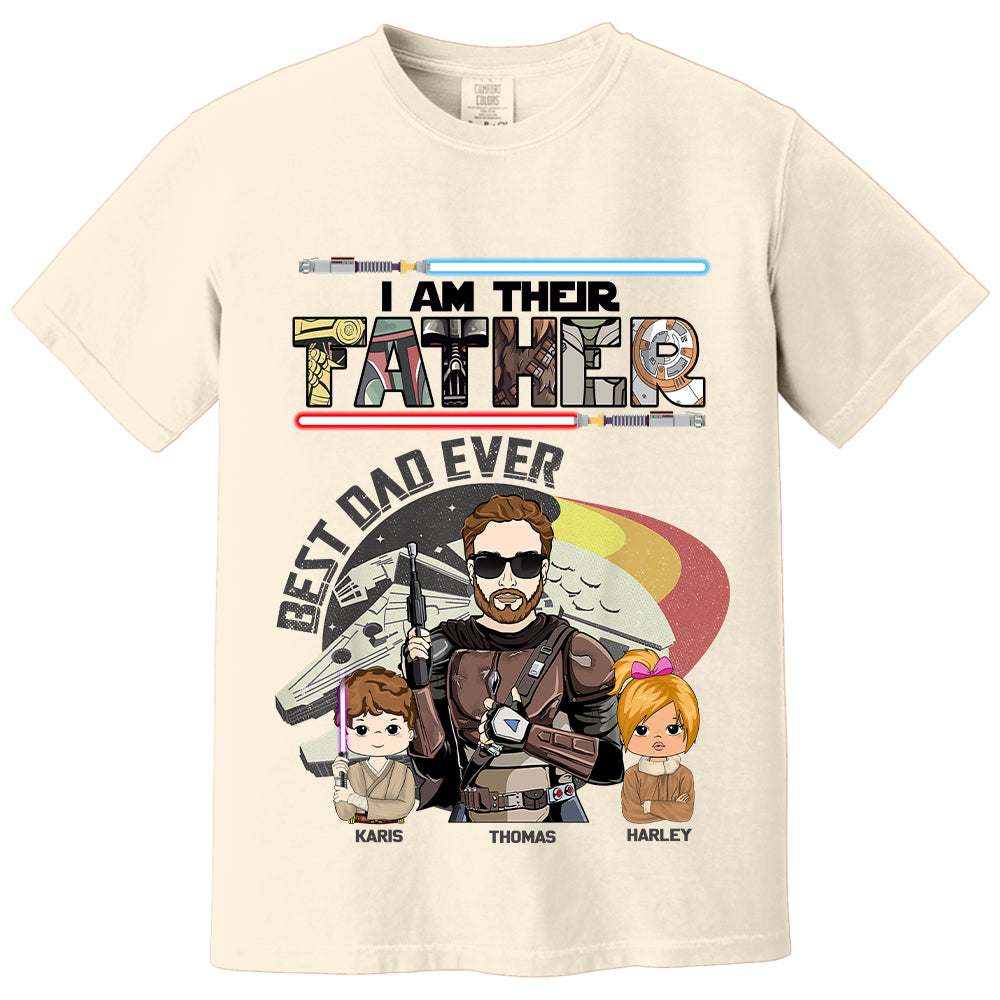 Best Dad Ever - I Am Their Father Personalized Shirt Gift For Dad - Custom Father's Day Gift 2026 T24