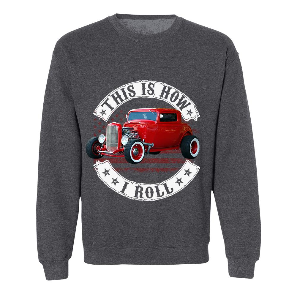 This Is How I Roll - Custom Photo Hot rod Car Shirt - Personalized Upload Vehicle Photo Nh00