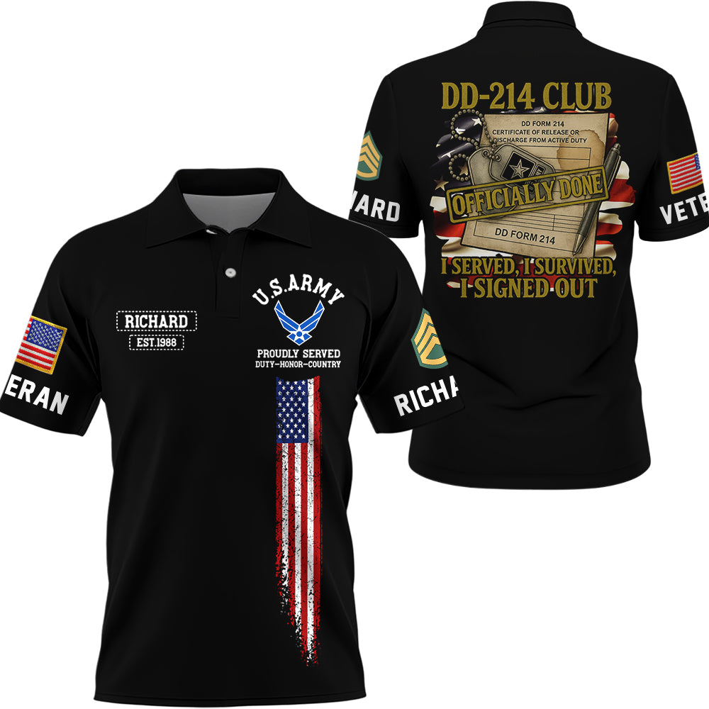 Personalized All Over Print Shirt DD-214 Club I Served I Survived I Signed Out Gift For Veterans K1702 Hv01