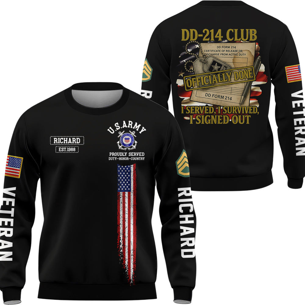 Personalized All Over Print Shirt DD-214 Club I Served I Survived I Signed Out Gift For Veterans K1702 Hv01
