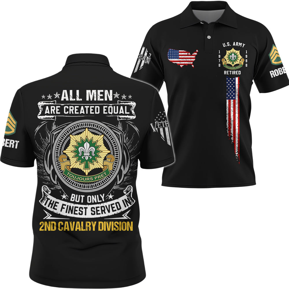 Veteran All Over Print Shirt All Men Are Created Equal But Only The Finest Served On US Military Custom Unit Military Gift Shirt For Veteran K1702 Trhn