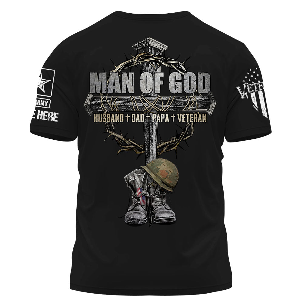 Man Of God Husband Dad Papa Veteran Personalized Shirt For Father's Day For Veterans K1702