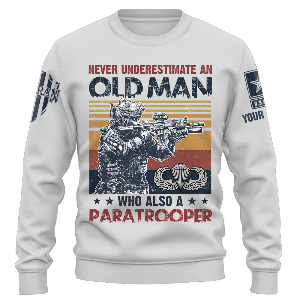 Personalized Shirt Never Underestimate An Old Man Gift For Veterans K1702